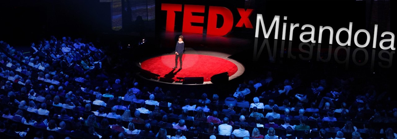  Oggi è il giorno di TEDxMirandola