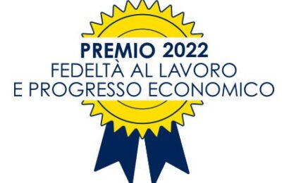 Premio Fedeltà al lavoro e progresso economico 2022