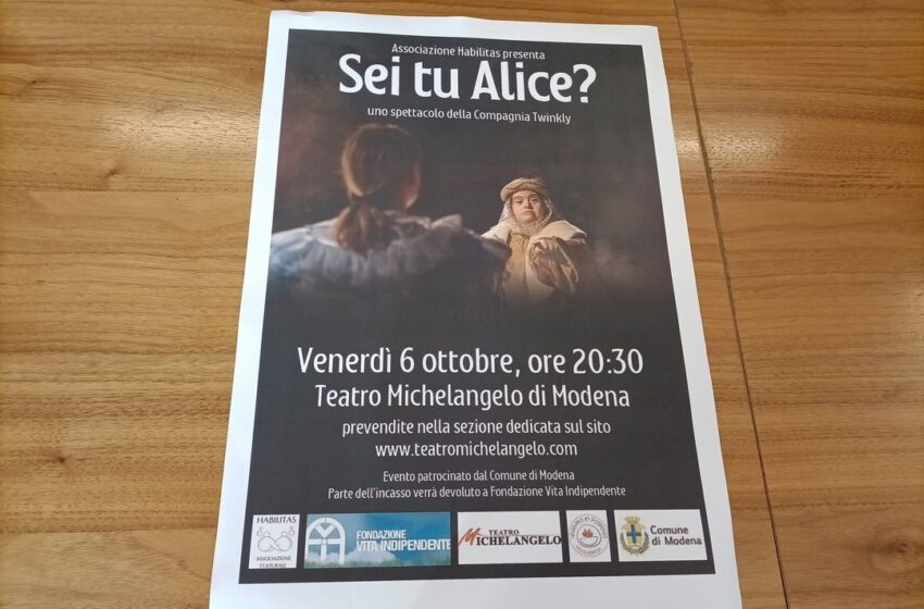  ‘Sei tu Alice?’ A teatro per Fondazione Vita indipendente